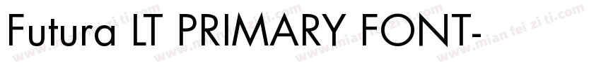 Futura LT PRIMARY FONT字体转换
